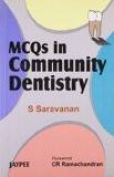 MCQs in Community Dentistry by S Saravanan Paper Back ISBN13: 9788180618352 ISBN10: 8180618358 for USD 19.59