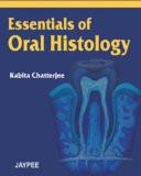 Essentials of Oral Histology by Kabita Chatterjee Paper Back ISBN13: 9788180618659 ISBN10: 818061865X for USD 20.12