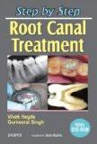 Step by Step Root Canal Treatment (with DVD-ROM) by Vivek Hegde  Gurkeerat Singh Paper Back