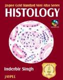 Jaypee Gold Standard Mini Atlas Series Histology with Photo CD-ROM by Inderbir Singh Paper Back ISBN13: 9788180619021 ISBN10: 8180619028 for USD 29.15