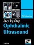 Step By Step Ophthalmic Ultrasound with Photo CD-ROM by PK Srivastava Paper Back ISBN13: 9788180619571 ISBN10: 8180619575 for USD 26.58
