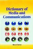 Dictionary Of Media Of Communications by Marcel Danesi, HB ISBN13: 9788182744066 ISBN10: 8182744067 for USD 73.47