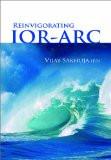 Reinvigorating  Ior-Arc by Vijay Sakhuja, HB ISBN13: 9788182745988 ISBN10: 8182745985 for USD 28.56