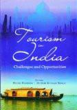 Tourism In India by Ruchi Ramesh, HB ISBN13: 9788182746022 ISBN10: 8182746027 for USD 37.7