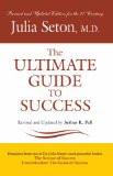 The Ultimate Guide to Success Paperback – 1 Aug 2008
by Julia Seton ISBN13:9788183220873 ISBN10:8183220878 for USD 15.94