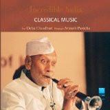 Classical Music by Debu Chaudhuri, HB ISBN13: 9788183280686 ISBN10: 8183280684 for USD 42.45