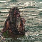 Kurukshetra  by Vijai Vardhan &Atul Sharma , HB ISBN13: 9788183282987 ISBN10: 8183282989 for USD 47.9