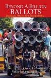 Beyond A Billion Ballots by Vinay Sahasrabuddhe, HB ISBN13: 9788183283229 ISBN10: 8183283225 for USD 39.5