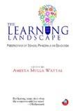 THE LEARNING LANDSCAPE by AMEETA MULLA WATTAL, HB ISBN13: 9788183284493 ISBN10: 8183284493 for USD 26