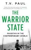 The Warrior State Hardcover  Jun 2014 by T.V. Paul ISBN10: 8184005512 ISBN13: 9788184005516 for USD 14.99