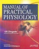Manual of Practical Physiology by US Zingade Paper Back ISBN13: 9788184481471 ISBN10: 8184481470 for USD 22.1