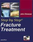 Step by Step Fracture Treatment (with Photo CD-ROM) by John Ebnezar Paper Back ISBN13: 9788184482546 ISBN10: 818448254X for USD 54.42
