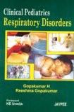 Clinical Pediatrics Respiratory Disorders by Gopakumar H  Reeshma Gopakumar Paper Back ISBN13: 9788184482959 ISBN10: 8184482957 for USD 32.84