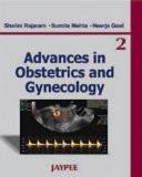 Advances in Obstetrics and Gynecology Vol 2 by Shalini Rajaram  Sumita Mehta  Neerja Goel Paper Back ISBN13: 9788184483048 ISBN10: 818448304X for USD 40.53