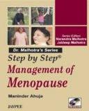 Step by Step Management of Menopause (with DVD-ROM) by Maninder Ahuja Paper Back