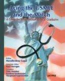 Acing the USMLE and the Match: A Guide for International Medical Graduates by Muralikrishna Gopal Paper Back ISBN13: 9788184483437 ISBN10: 8184483430 for USD 22.24