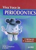 Viva Voce in Periodontics by T Siji Jacob  P Arunmozhi Paper Back ISBN13: 9788184483772 ISBN10: 8184483775 for USD 19.58