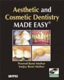 Aesthetic and Cosmetic Dentistry Made Easy with DVD-ROM by Pramod Bansi Mathur  Sanjay Bansi Mathur Paper Back