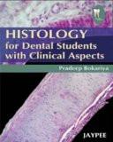 Histology of Dental Students with Clinical Aspects by Pradeep Bokaria Paper Back ISBN13: 9788184483994 ISBN10: 8184483996 for USD 26.16