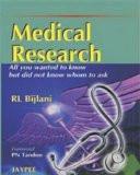 Medical Research  by RL Bijlani Paper Back ISBN13: 9788184484175 ISBN10: 8184484178 for USD 35.96