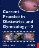Current Practice in Obstetrics and Gynecology-2 by Pankaj Desai Paper Back ISBN13: 9788184485578 ISBN10: 8184485573 for USD 32.97