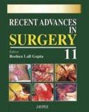 Recent Advances in Surgery  (Vol-11) by Roshan Lall Gupta Paper Back ISBN13: 9788184485660 ISBN10: 8184485662 for USD 33.24