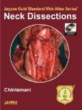 Jaypee Gold Standard Mini Atlas Series Neck Dissections (with DVD-ROM) by Chintamani Paper Back