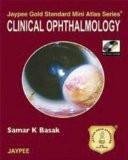 Jaypee Gold Standard Mini Atlas Series Clinical Ophthalmology (with Photo CD-ROM) by Samar K Basak Paper Back ISBN13: 9788184486063 ISBN10: 8184486065 for USD 43.59