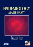 Epidemiology Made Easy with CD-ROM  by Poornima Tiwari  Shashank Tiwari Paper Back ISBN13: 9788184486391 ISBN10: 8184486391 for USD 24.9
