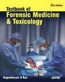Textbook of Forensic Medicine and Toxicology by Nageshkumar G Rao Paper Back ISBN13: 9788184487060 ISBN10: 8184487061 for USD 53.97