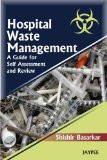 Hospital Waste Management AGSAR by Shishir Basarkar Paper Back ISBN13: 9788184487329 ISBN10: 8184487320 for USD 19.3