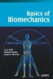 Basic of Biomechanics by Ajay Bahl  Sharad Ranga  Rajnish Sharma Paper Back ISBN13: 9788184487541 ISBN10: 8184487541 for USD 20.83