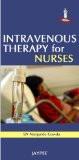 Intravenous Therapy for Nurses by SN Nanjunde Gowda Paper Back ISBN13: 9788184487688 ISBN10: 8184487681 for USD 19.15