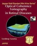 Jaypee Gold Standard Mini Atlas Series Optical Coherence Tomography in Retinal Diseases by Sandeep Saxena Paper Back ISBN13: 9788184488005 ISBN10: 8184488009 for USD 34.38