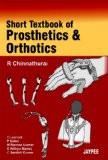 Short textbook of Prosthetics and Orthotics by R Chinnathurai Paper Back ISBN13: 9788184488197 ISBN10: 818448819X for USD 18.95