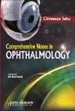 Comprehensive Notes in Ophthalmology by Chinmaya Sahu Paper Back ISBN13: 9788184489675 ISBN10: 8184489676 for USD 64.91