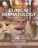 Textbook of Clinical Dermatology by Virendra N Sehgal Hard Back ISBN13: 9788184489859 ISBN10: 8184489854 for USD 47.84