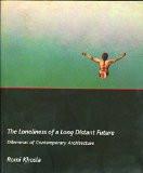 The Loneliness Of A Long Distant Future by Romi Khosla, PB ISBN13: 9788185229553 ISBN10: 8185229554 for USD 28.25