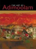 The Art Of Adimoolam by K.M. Adimoolam, HB ISBN13: 9788188204557 ISBN10: 8188204552 for USD 44.99