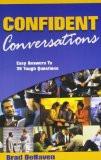 Confident Conversations Paperback – 2008
by Brad DeHaven (Author) ISBN13:9788188452491 ISBN10:8188452491 for USD 10.42