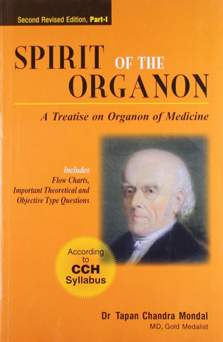 Spirit of the Organon [Paperback] [Jun 30, 2006] Mondal, Tapan Chandra]