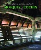 Mosques Of Cochin by Patricia Tusa Fels, PB ISBN13: 9788189995249 ISBN10: 8189995243 for USD 19.17