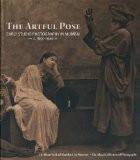 The Artful Pose 1855-1940 by Rahaab Allana, HB ISBN13: 9788189995409 ISBN10: 8189995405 for USD 37.15