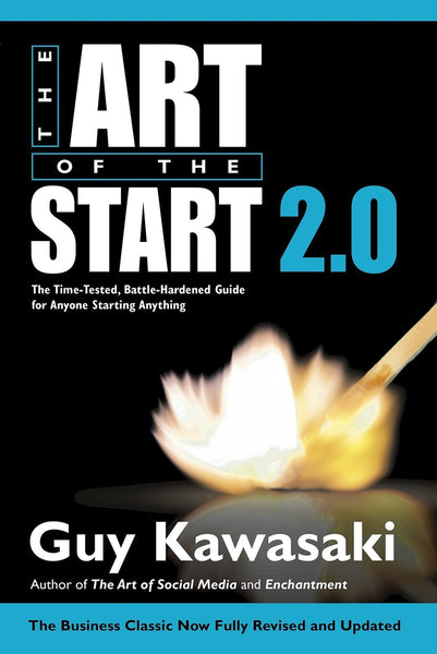 Art of the Start 2.0 [Paperback]