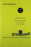 Groundswell, Expanded and Revised Edition: Winning in a World Transformed by