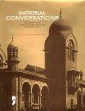 Imperial Conversations by Shanti Jayewardene Pillai, HB ISBN13: 9788190363426 ISBN10: 8190363425 for USD 38.48