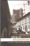 Alice In Bhuleshwar by Kaiwan Mehta, PB ISBN13: 9788190618632 ISBN10: 8190618636 for USD 16.98