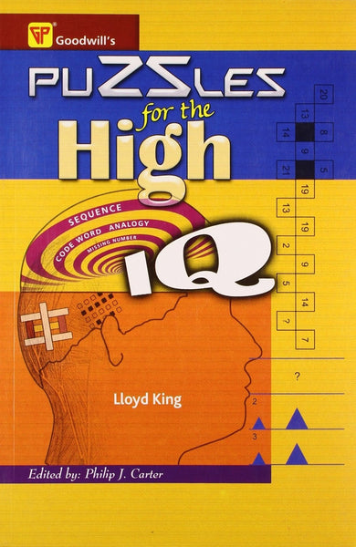 Puzzles for the High IQ [Jan 30, 2009] King, Lloyd]