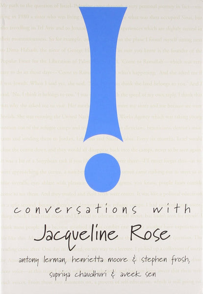 Conversations with Jacqueline Rose [Hardcover] [Jun 15, 2010] Lerman, Anthony]