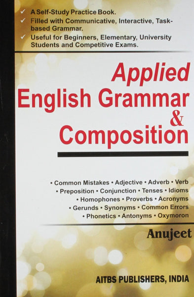 Applied English Grammar & Composition Anujeet [[ISBN:9374734621]] [[Format:Paperback]] [[Condition:Brand New]] [[Author:Anujeet]] [[ISBN-10:9374734621]] [[binding:Paperback]] [[manufacturer:Atbs Publisher]] [[publication_date:2011-01-01]] [[brand:Atbs Publisher]] [[ean:9789374734629]] for USD 22.32